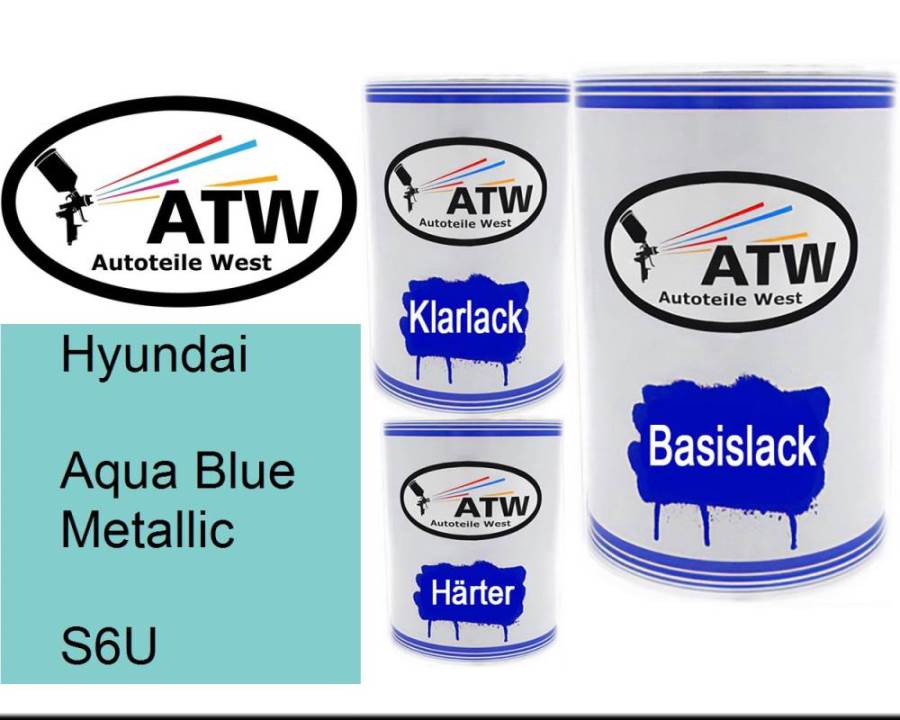 Hyundai, Aqua Blue Metallic, S6U: 500ml Lackdose + 500ml Klarlack + 250ml Härter - Set, von ATW Autoteile West.